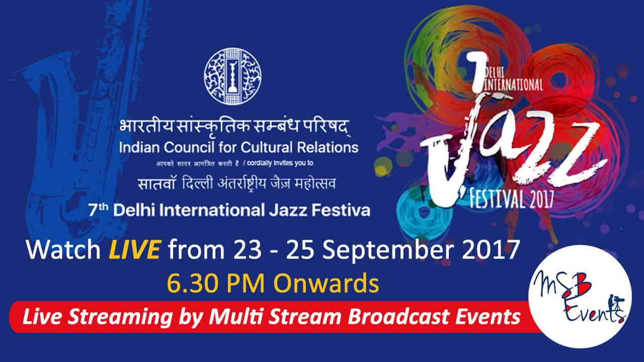 Delhi International Jazz Festival 2017 | MSB Events
